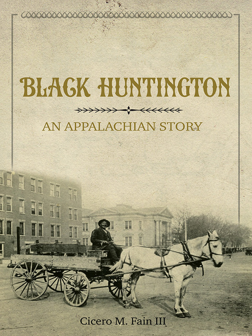Title details for Black Huntington by Cicero M Fain III - Available